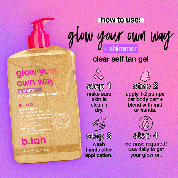 b.tan glow your own way - shimmer b.tan Everyday