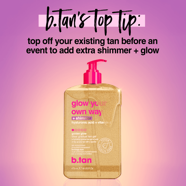 b.tan glow your own way - shimmer b.tan Everyday