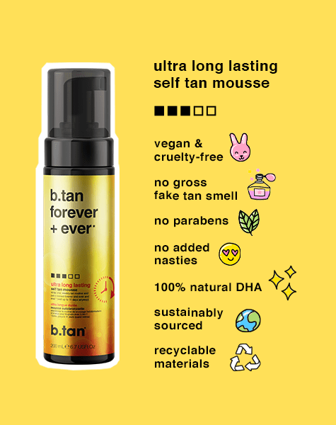 b.tan forever + ever